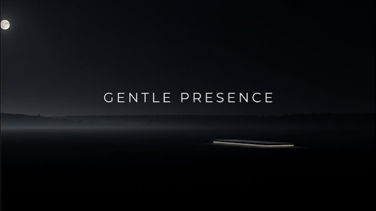 Gentle Presence — 2 Hours Ambient Music for Calm, Comfort & Inner Peace  | Ambient Musik für Ruhe
