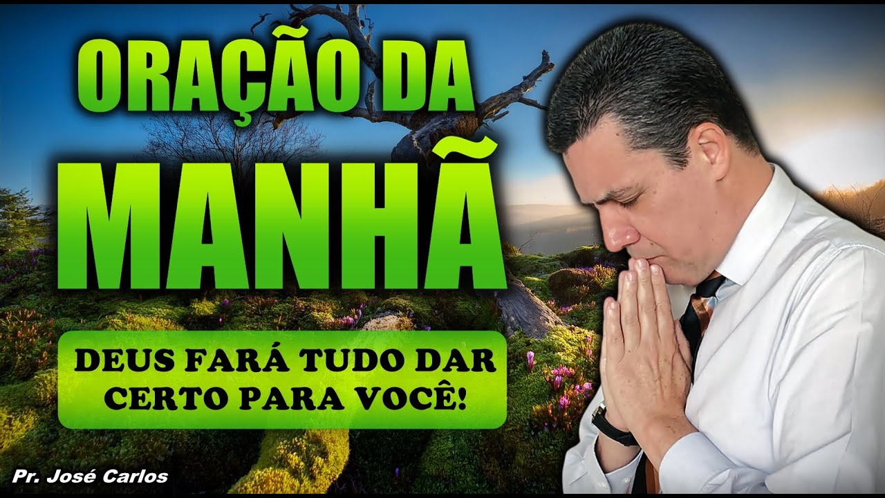 🔴Oração do dia 28 de janeiro com o pastor José Carlos