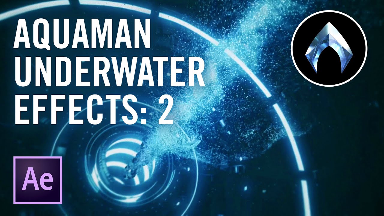 Cheap Tricks | AQUAMAN Underwater Effects: Part 2 (VFX Tutorial)