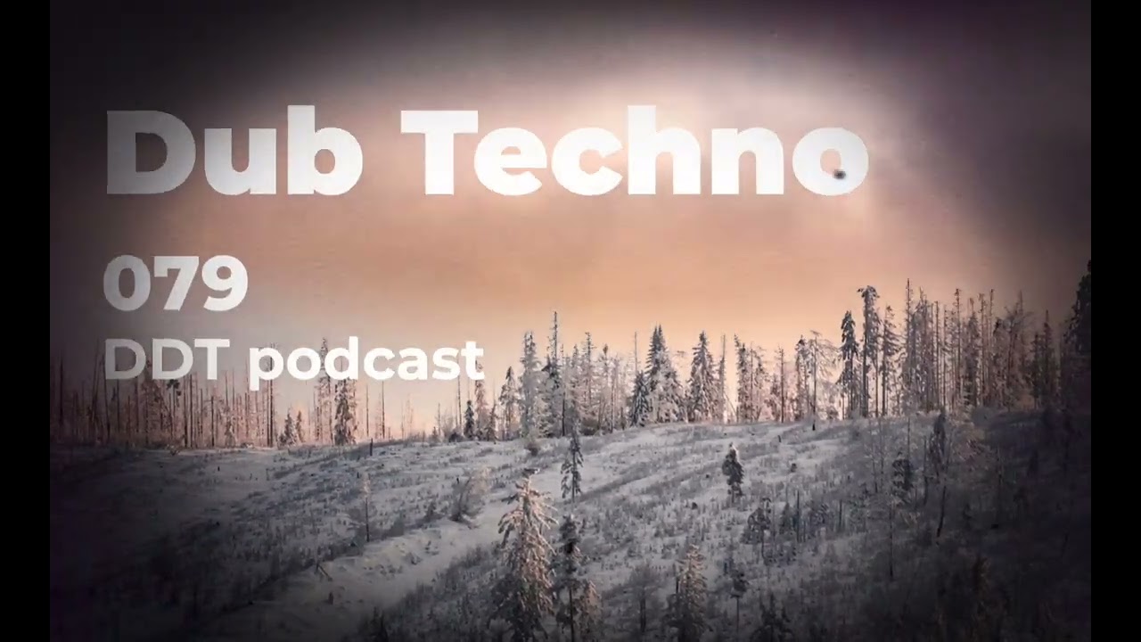 Dub techno sessions