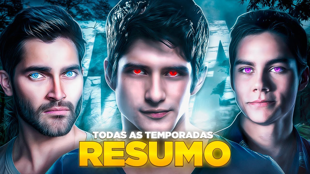 TEEN WOLF: RESUMO COMPLETO (TODAS AS TEMPORADAS!)