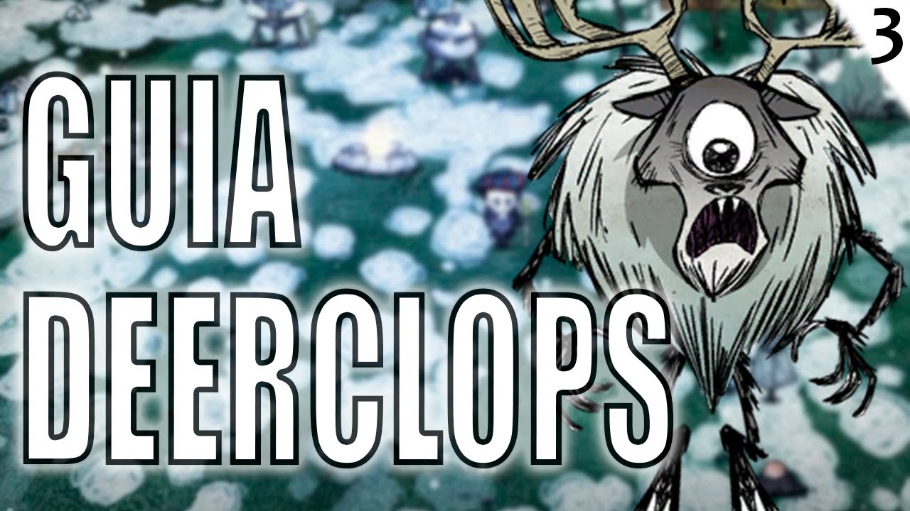3 METODOS PARA MATAR AL DEERCLOPS-CIERVOCICLOPE / GUIA PARA PRINCIPIANTES / Don't Starve Together #3