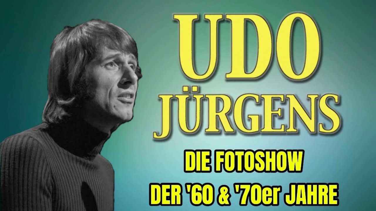 UDO JÜRGENS - DIE FOTOSHOW DER 1960er UND 1970er JAHRE - #udojürgens