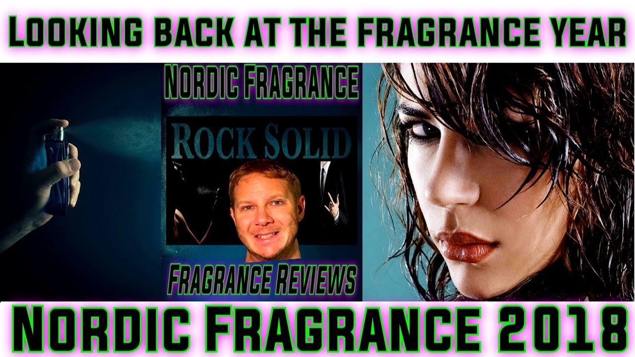 The fragrance year 2018 reviewed - top 10 fragrances of 2018 by Nordic Fragrance