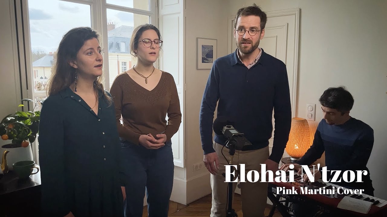 Elohai N'tzor - Pink Martini Cover