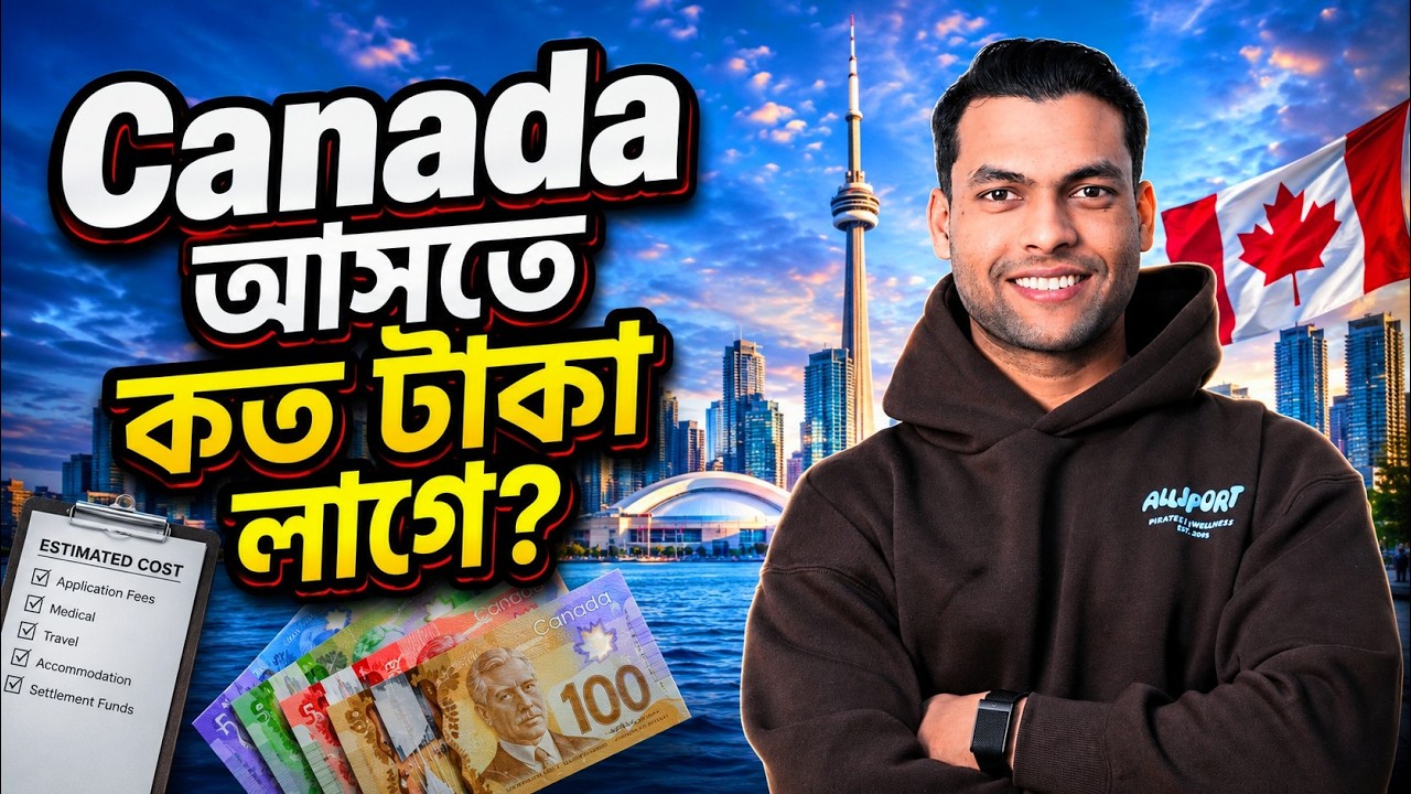 Cost of Studying in Canada 2026 for Bangladeshi Students | What They Don't Tell You | Harsh Reality