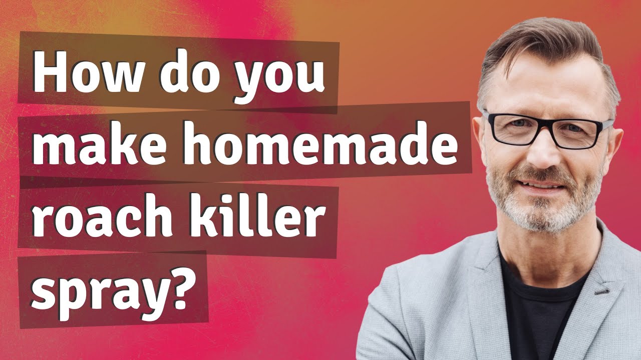 How do you make homemade roach killer spray?
