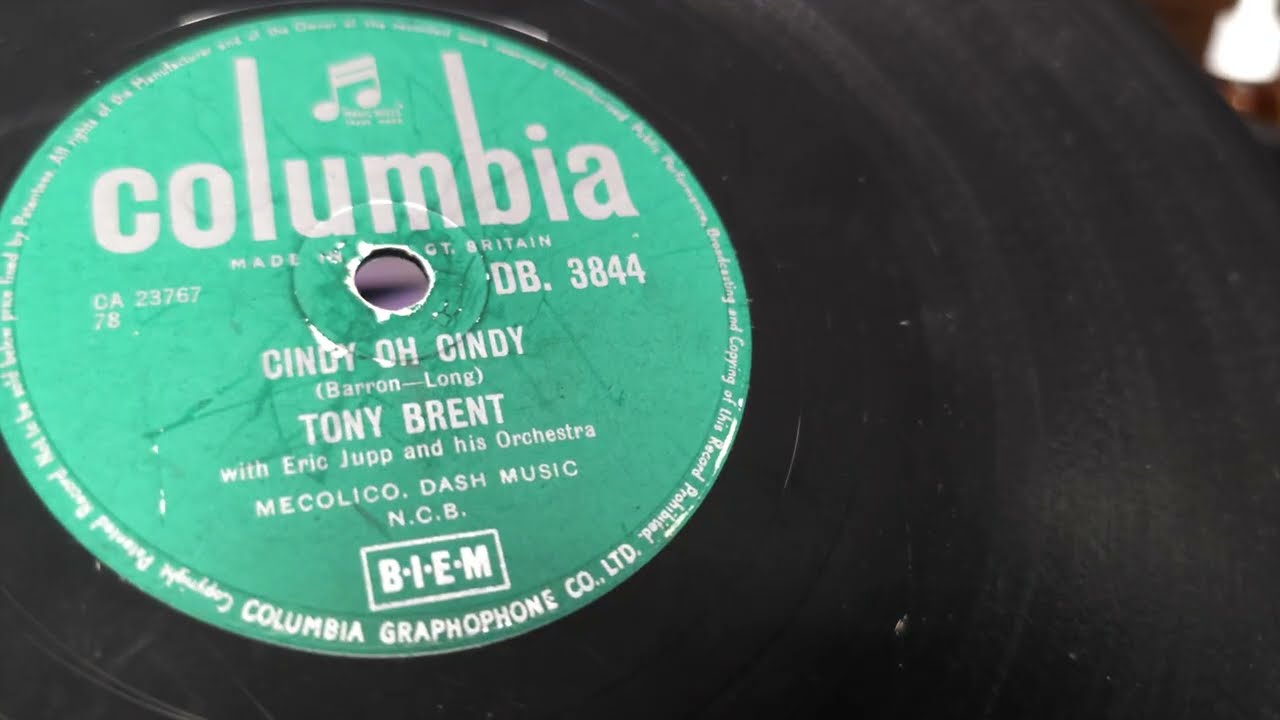 Cindy Oh Cindy ~ Tony Brent ~ 1956 Columbia 78rpm DB3844