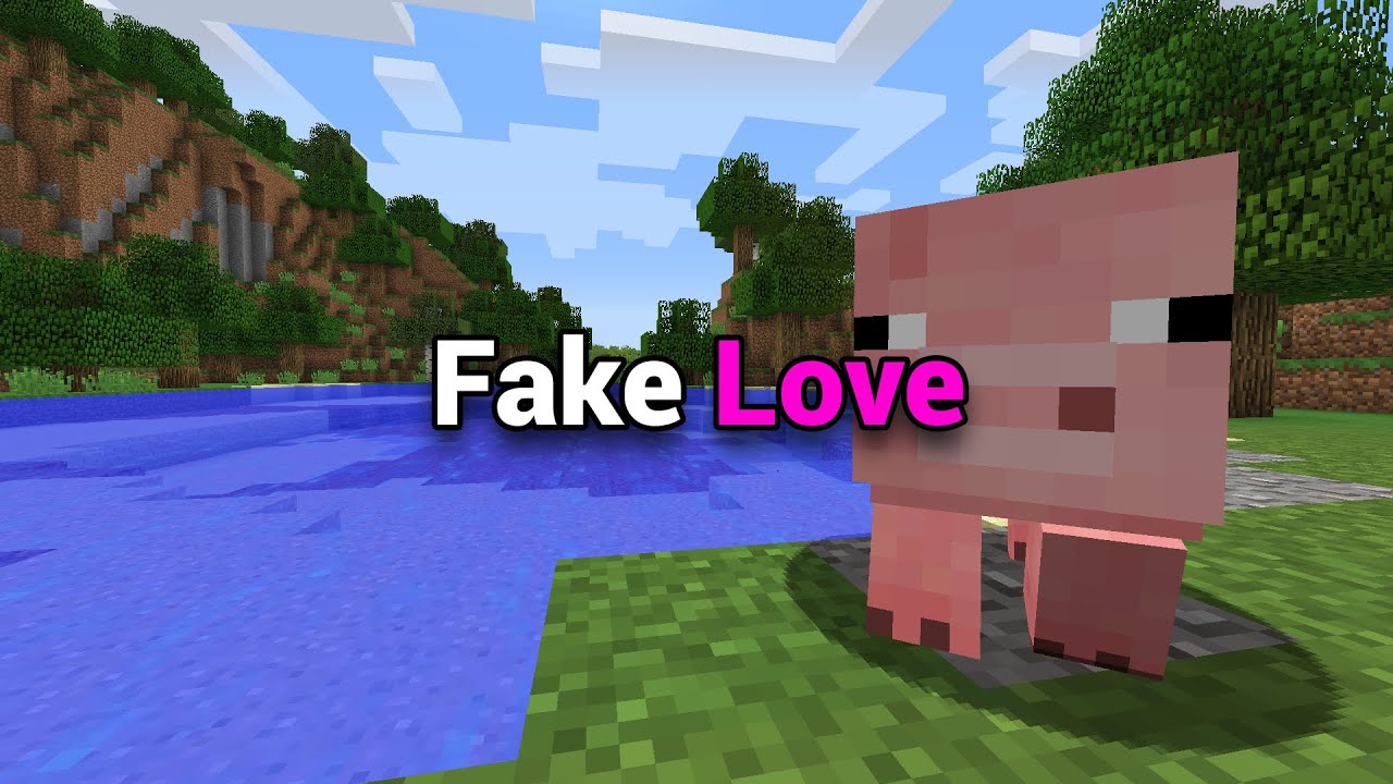 Fake Love