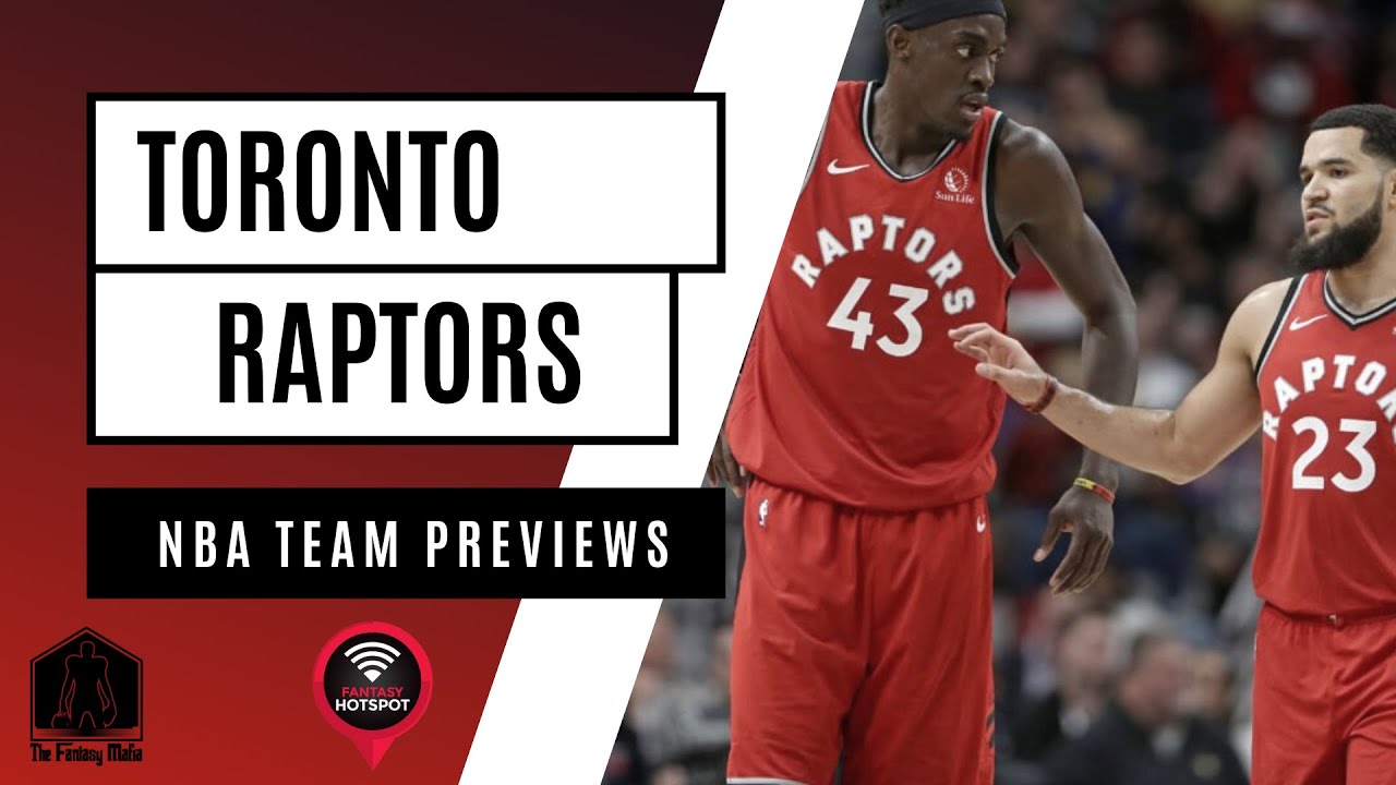 Toronto Raptors Team Preview