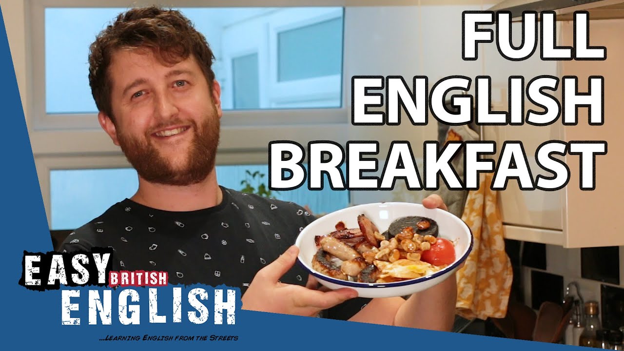 Full English Breakfast | Easy English 53