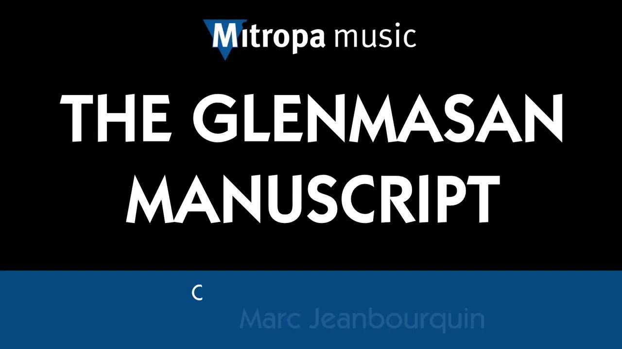 The Glenmasan Manuscript – Marc Jeanbourquin