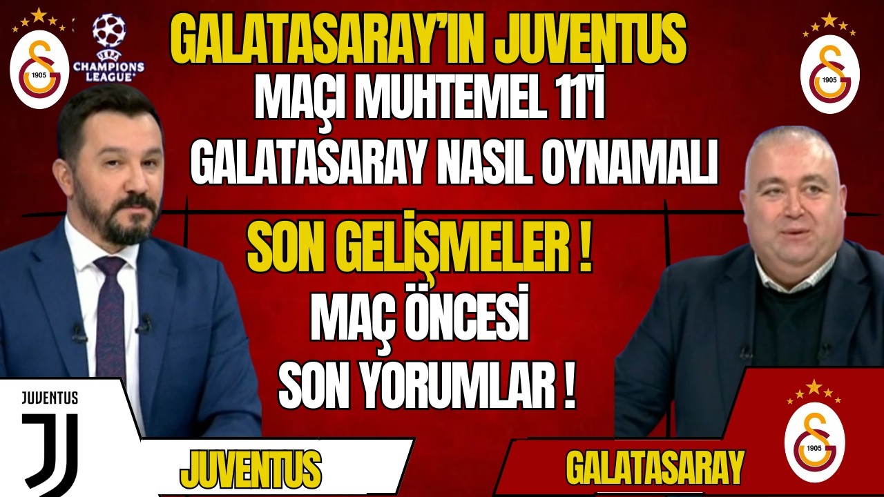 Galatasaray'ın Muhtemel 11'i Maç Öncesi Yorumlar Ve Son Gelişmeler!