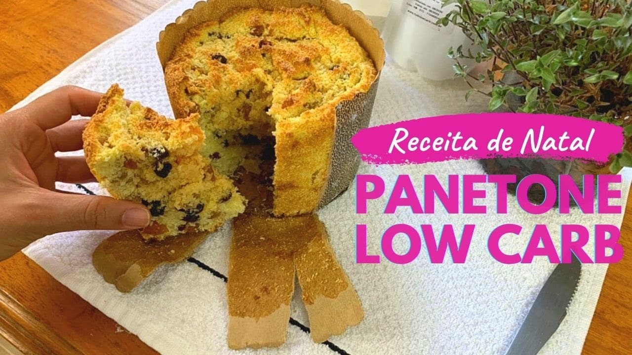 RECEITA DE FIM DE ANO: Panetone Low Carb de NATAL Super Saboroso e Fácil de Fazer!