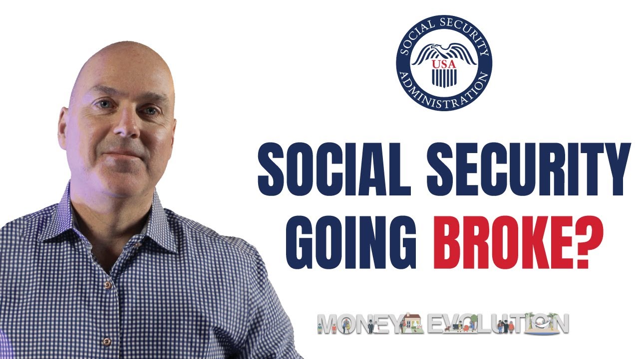 Social Security Is Going Broke
