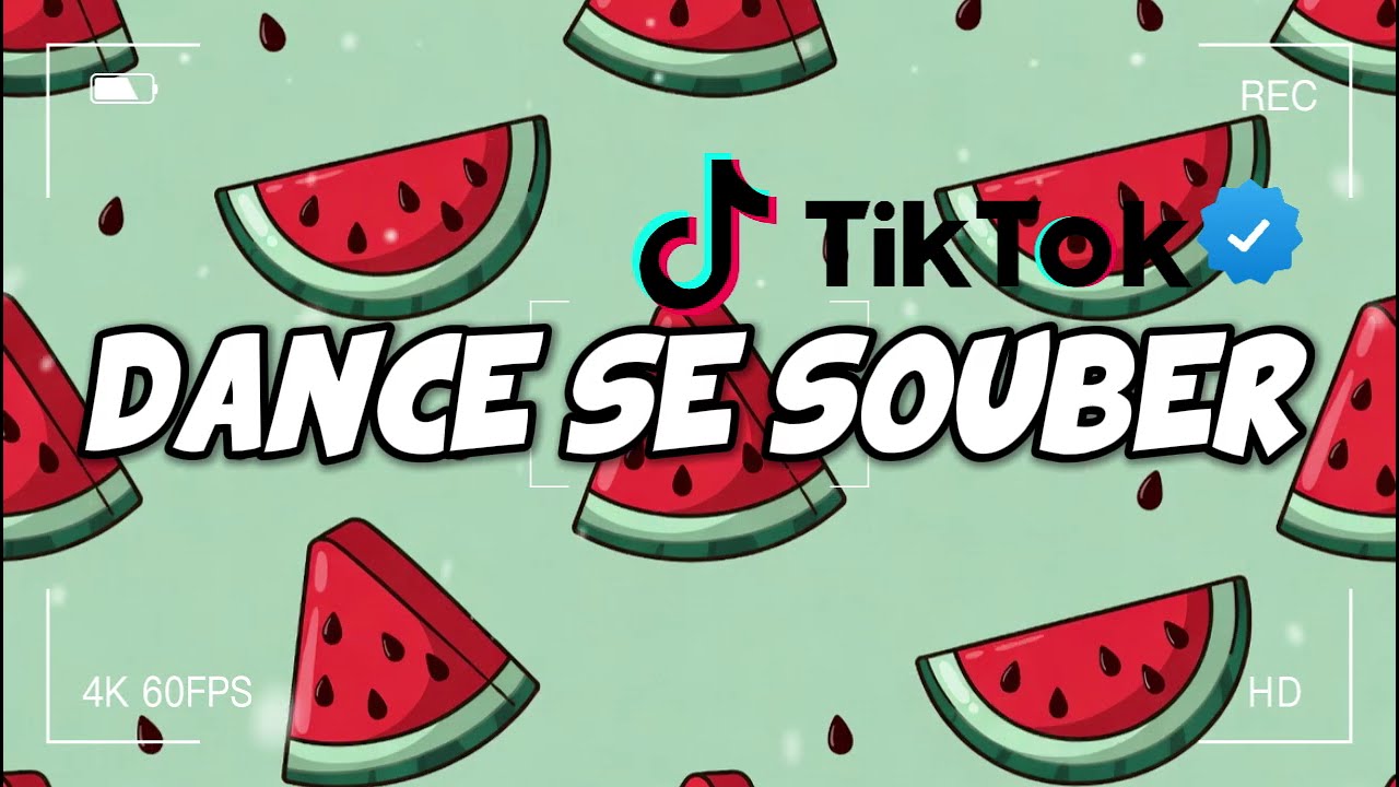 🔥🍑 DANCE SE SOUBER 2026 🍉 TikTok Vibes Mashup | Vibe da Bia ✨🎧