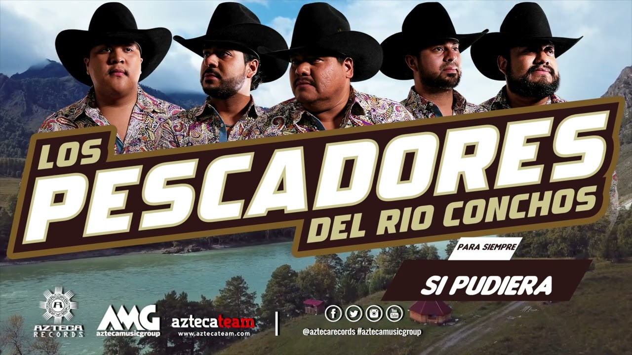 Los Pescadores Del Rio Conchos - Para Siempre  (Disco Completo)