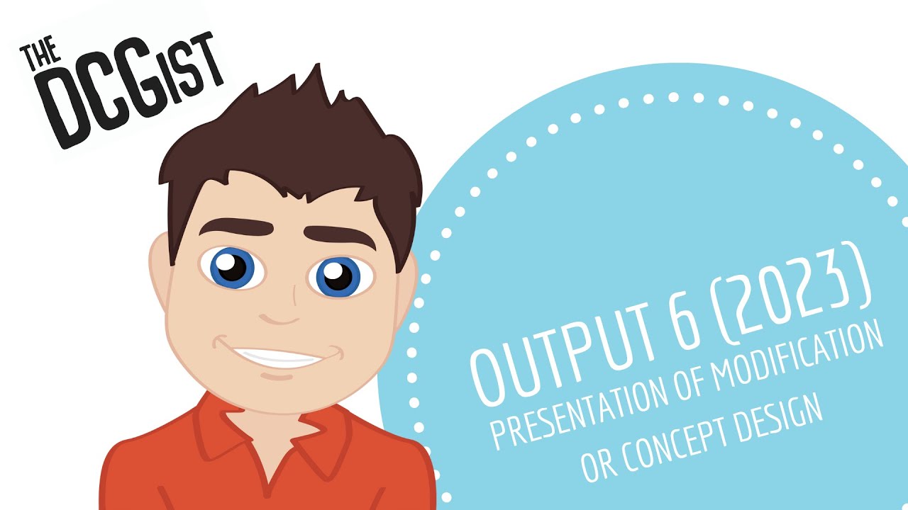 DCG Student Assignment - Output 6 (2023/2024) Presentation of Modification or Concept design