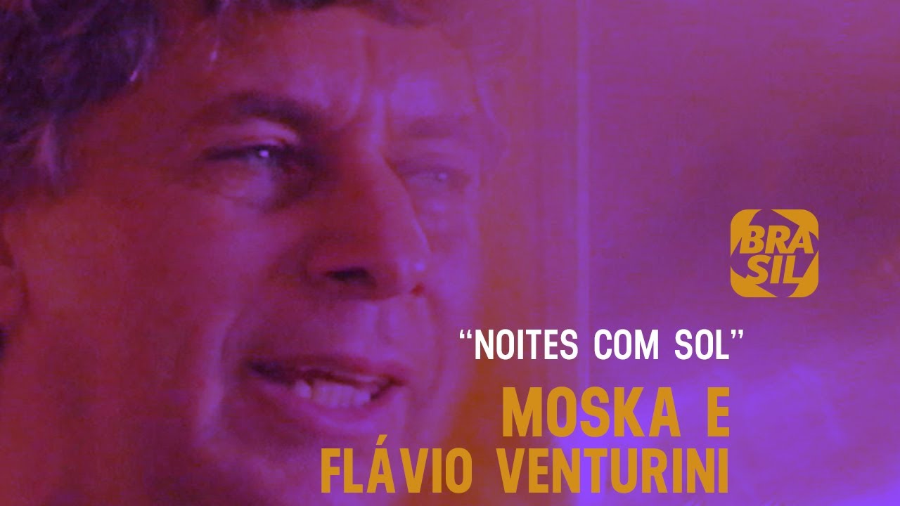Flávio Venturini e Moska - 