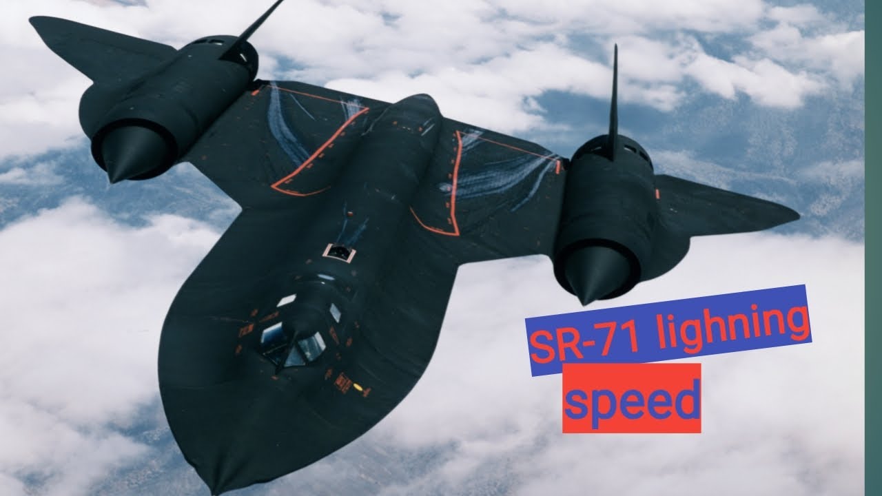 SR-71 Blackbird: lightning speed reconnaissance aircraft