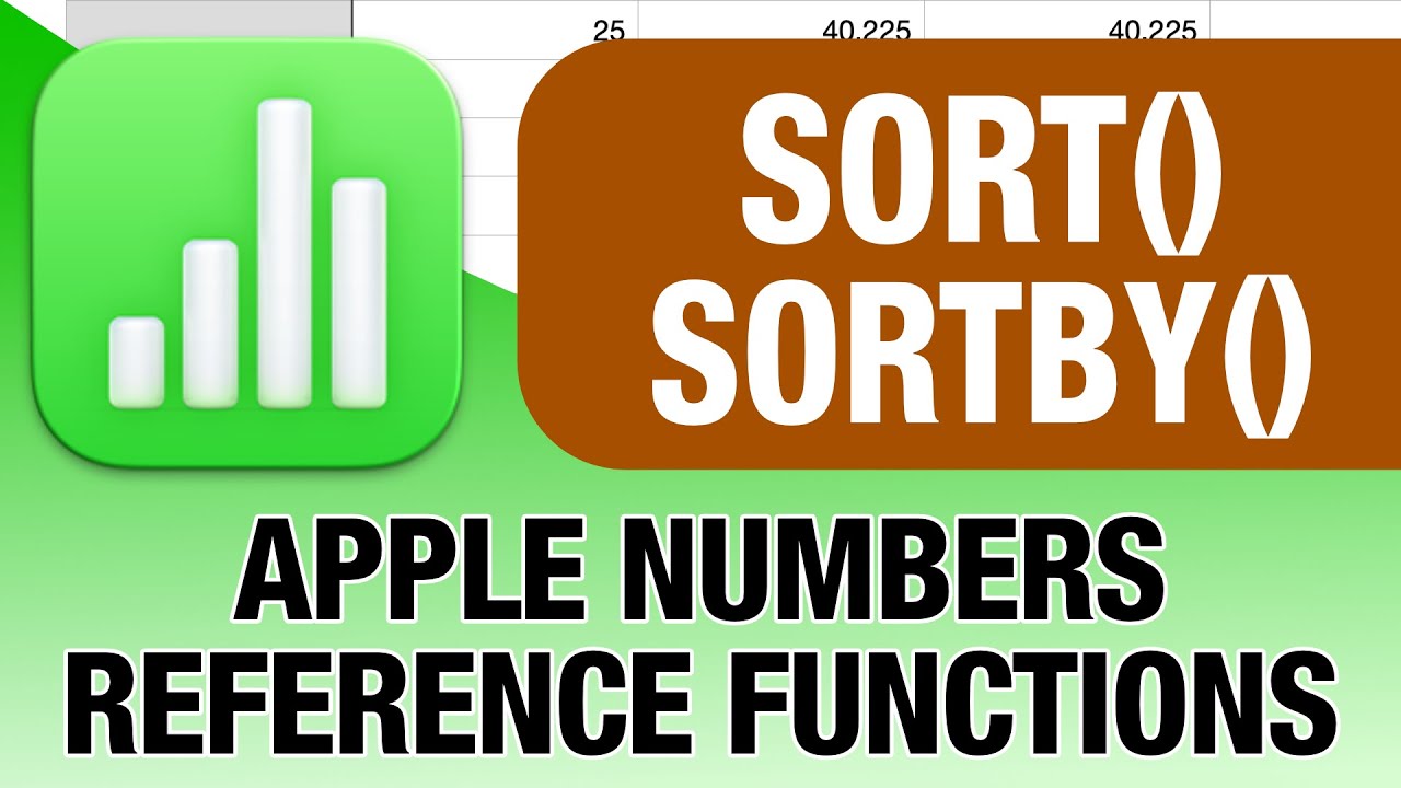 SORT and SORTBY functions explained for Apple Numbers!