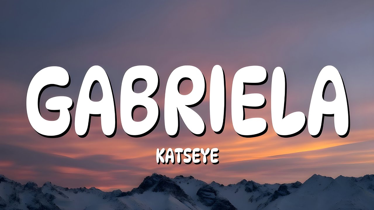 KATSEYE - Gabriela (Lyrics)