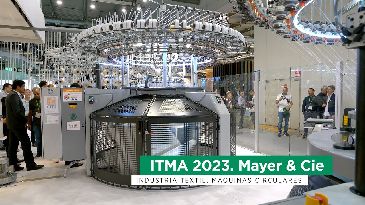 ITMA 2023. Mayer & Cie. Presentación de nueva maquinaria y tecnología.  Industria Textil