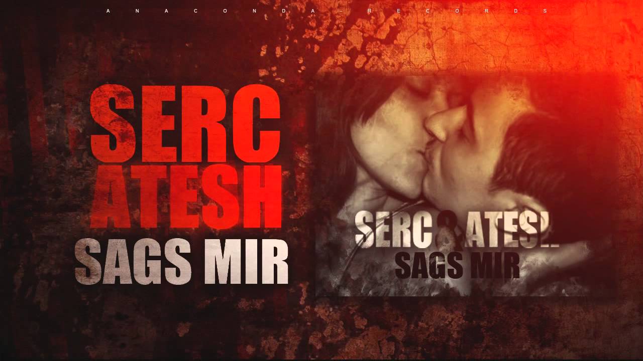 ATESH feat. SERC651 - SAG`S MIR (FREETRACK)