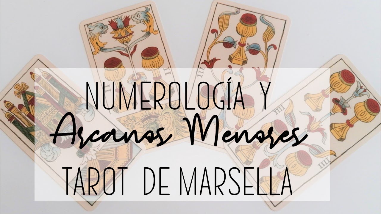 Numerología y Arcanos Menores en el Tarot de Marsella.