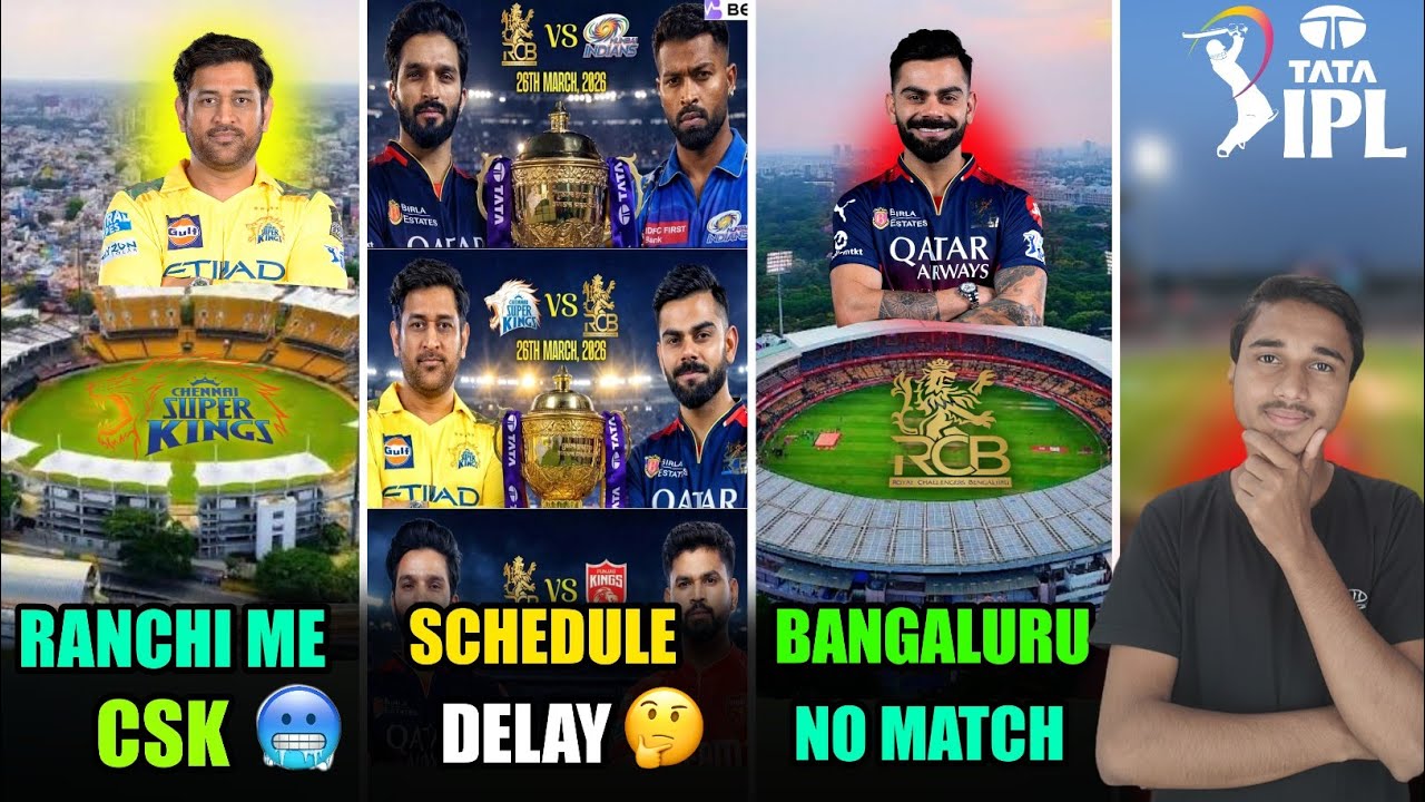 IPL 2026 Schedule Delay 😳 | CSK Ranchi? RCB Home Cancel?