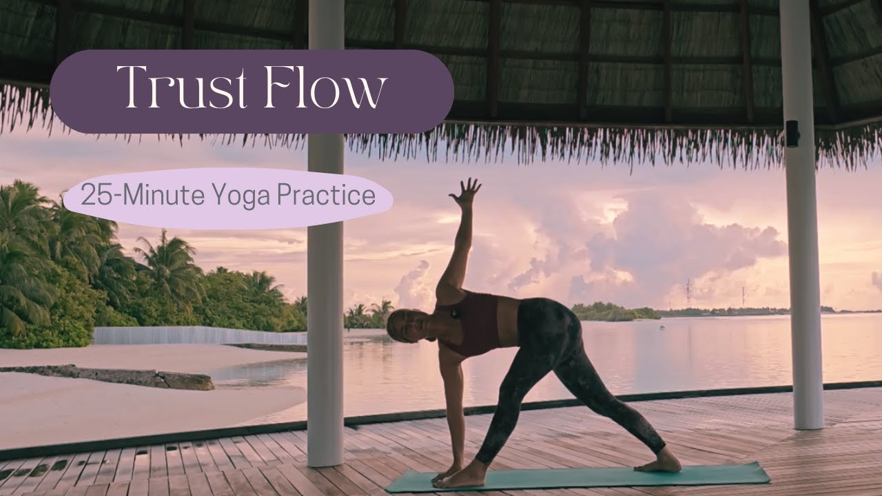 Trust Your Path | 25-Minute Yoga Flow