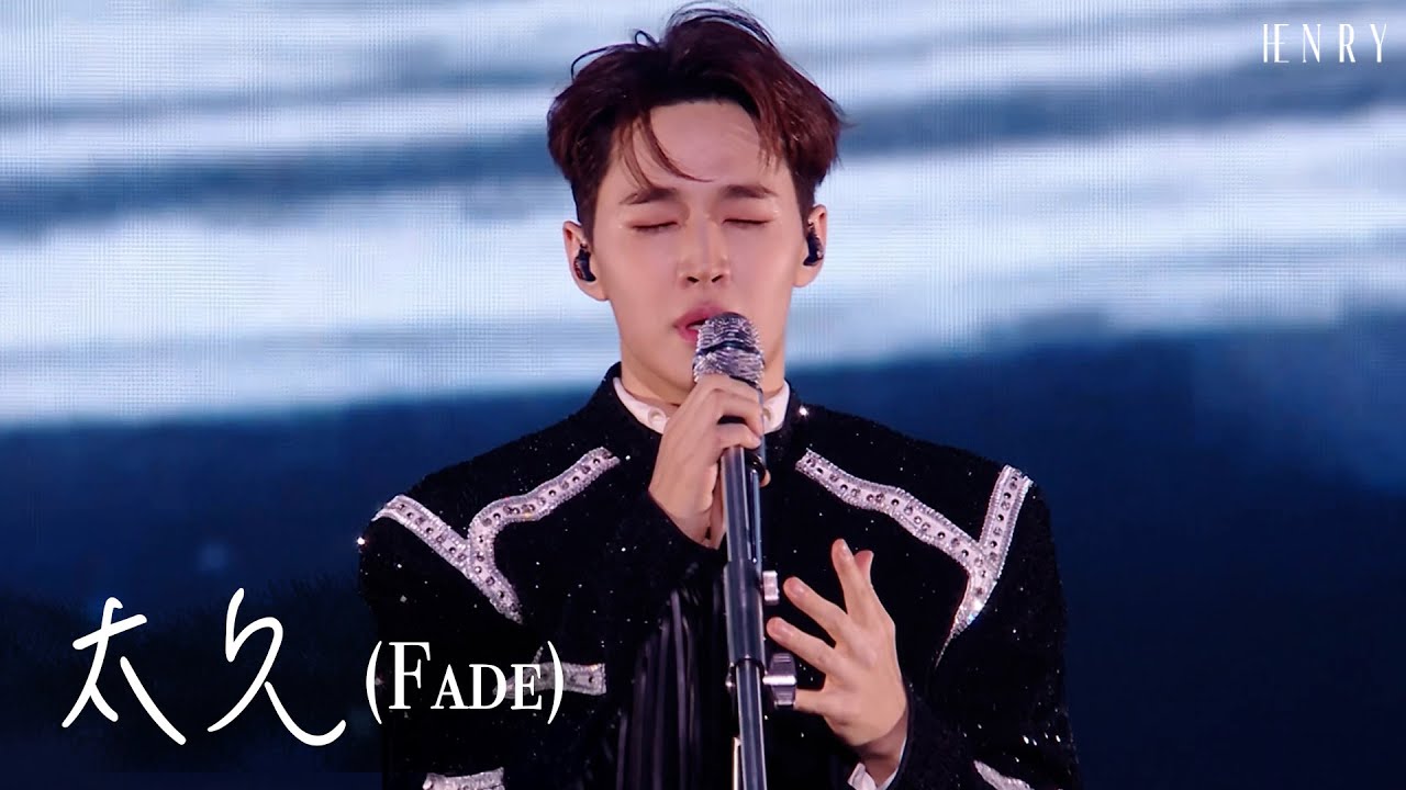 HENRY - 太久(Fade) (Live Performance)