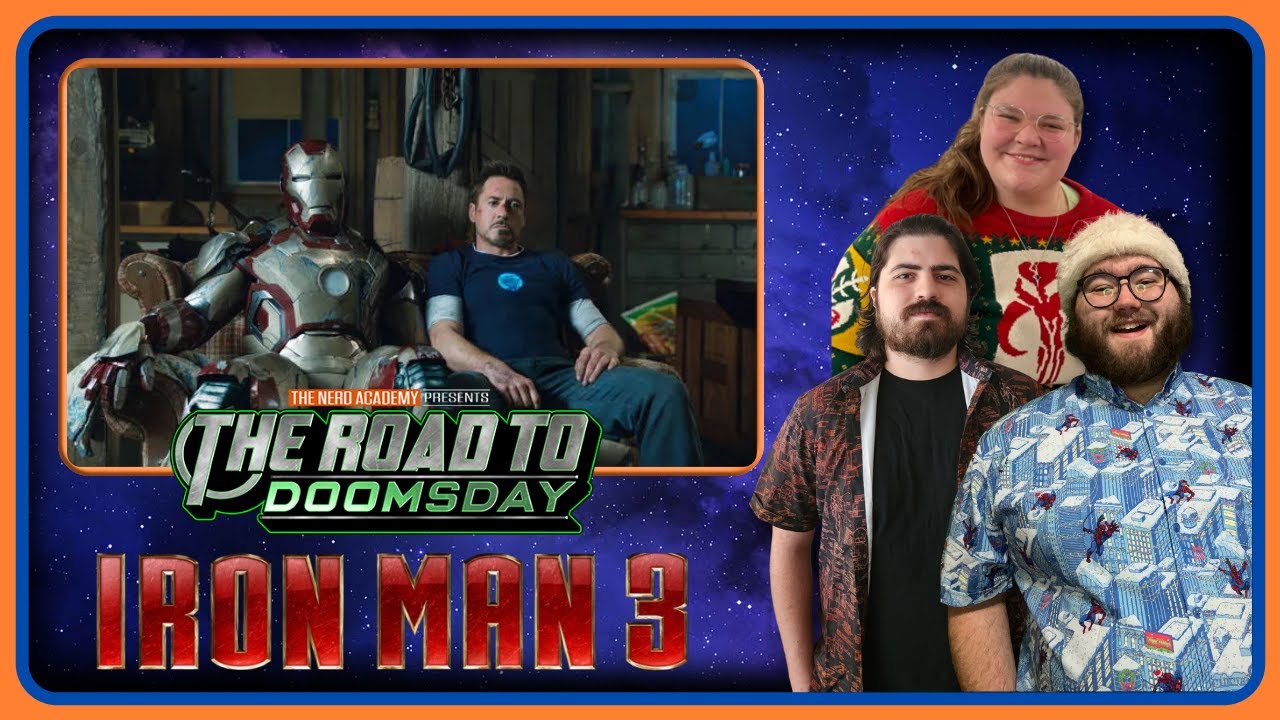 IRON MAN 3 | The Road To Doomsday Episode 7 | MCU REWATCH