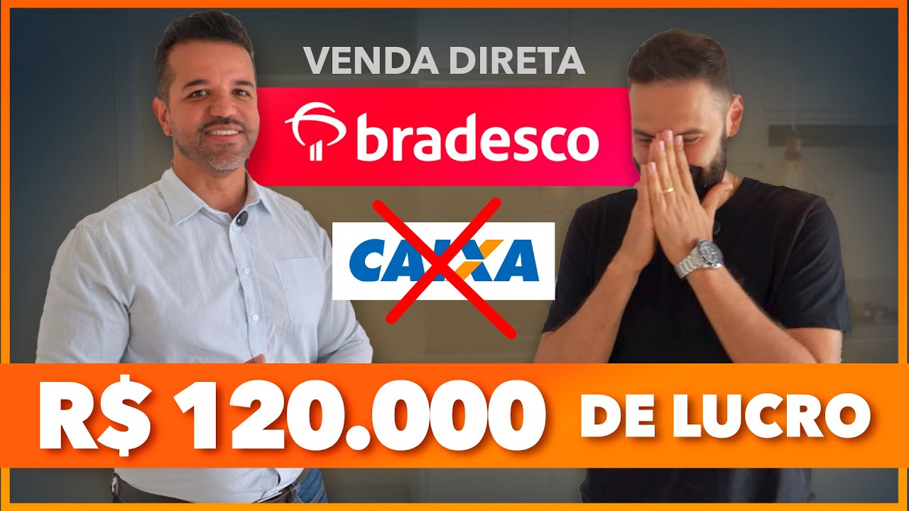 ARREMATOU NO BRADESCO SEM CONCORRÊNCIA: LUCRO DE 120 MIL