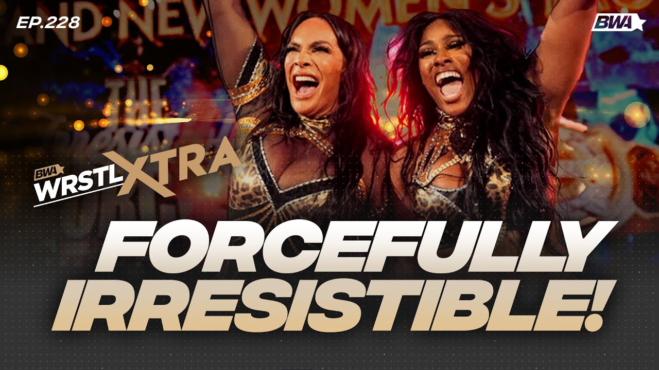 LASH LEGEND wins first WWE title & Elimination Chamber review! | BWA presents WrstlXtra ep. 228