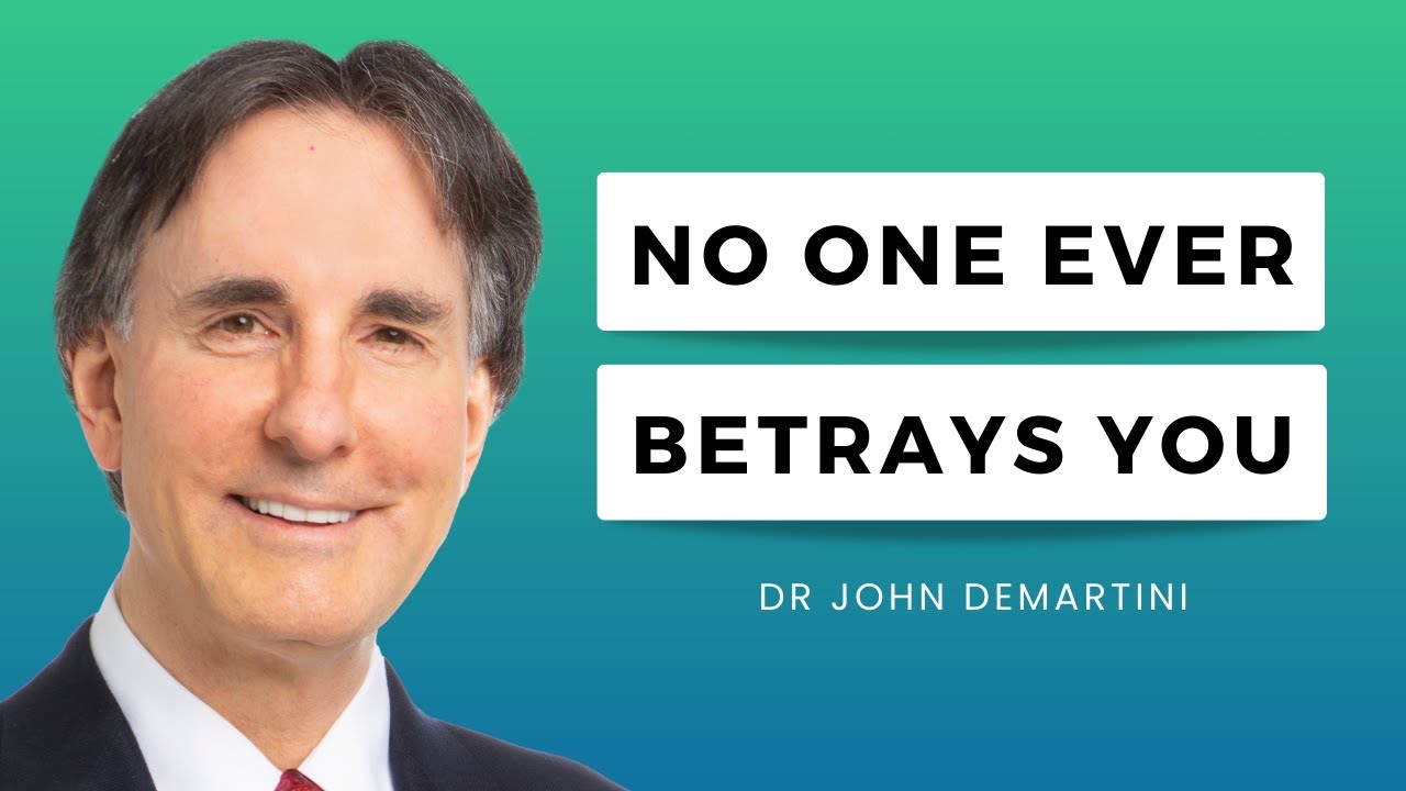 Facing The Reality of Loyalty and Betrayal | Dr John Demartini