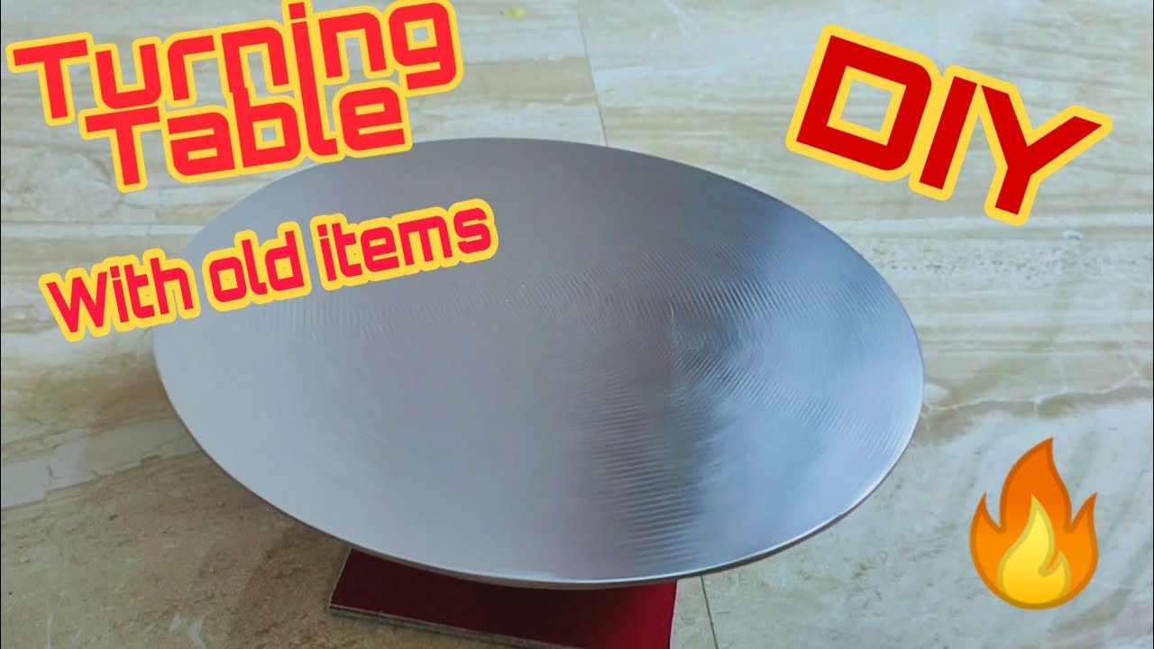 DIY Turning table with old things at home🔥🔥🔥🔥