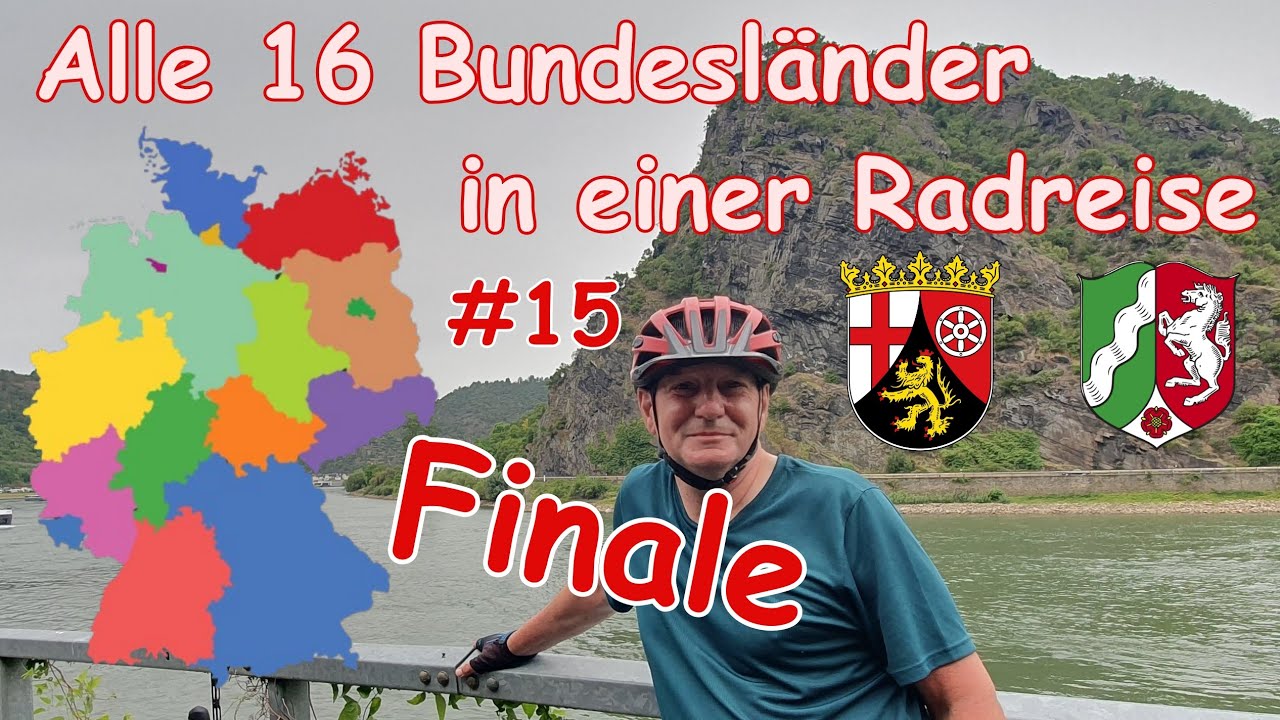 Alle16 Bundesländer in einer Radreise / Teil 15 / Von Koblenz nach Bonn