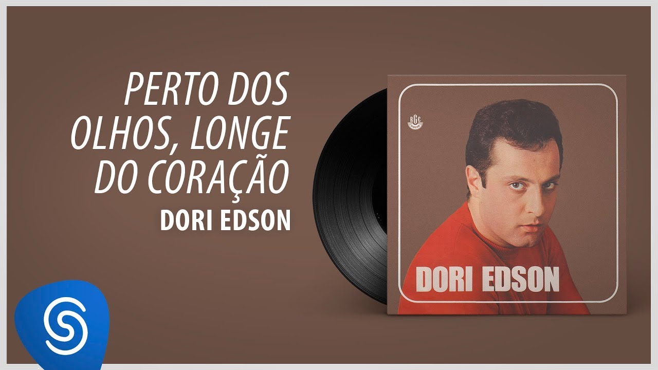 Dori Edson - Perto dos Olhos, Longe do Coração (Álbum 