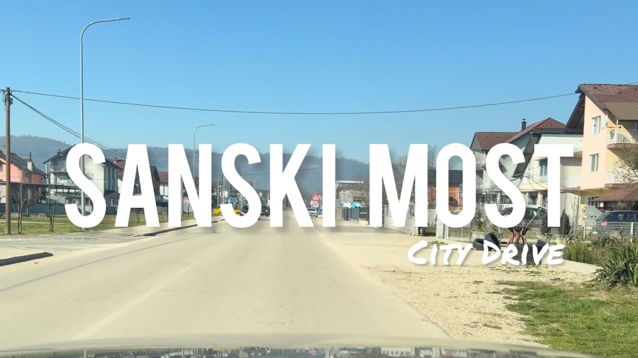 Sanski Most, Bosnia and Herzegovina City Drive