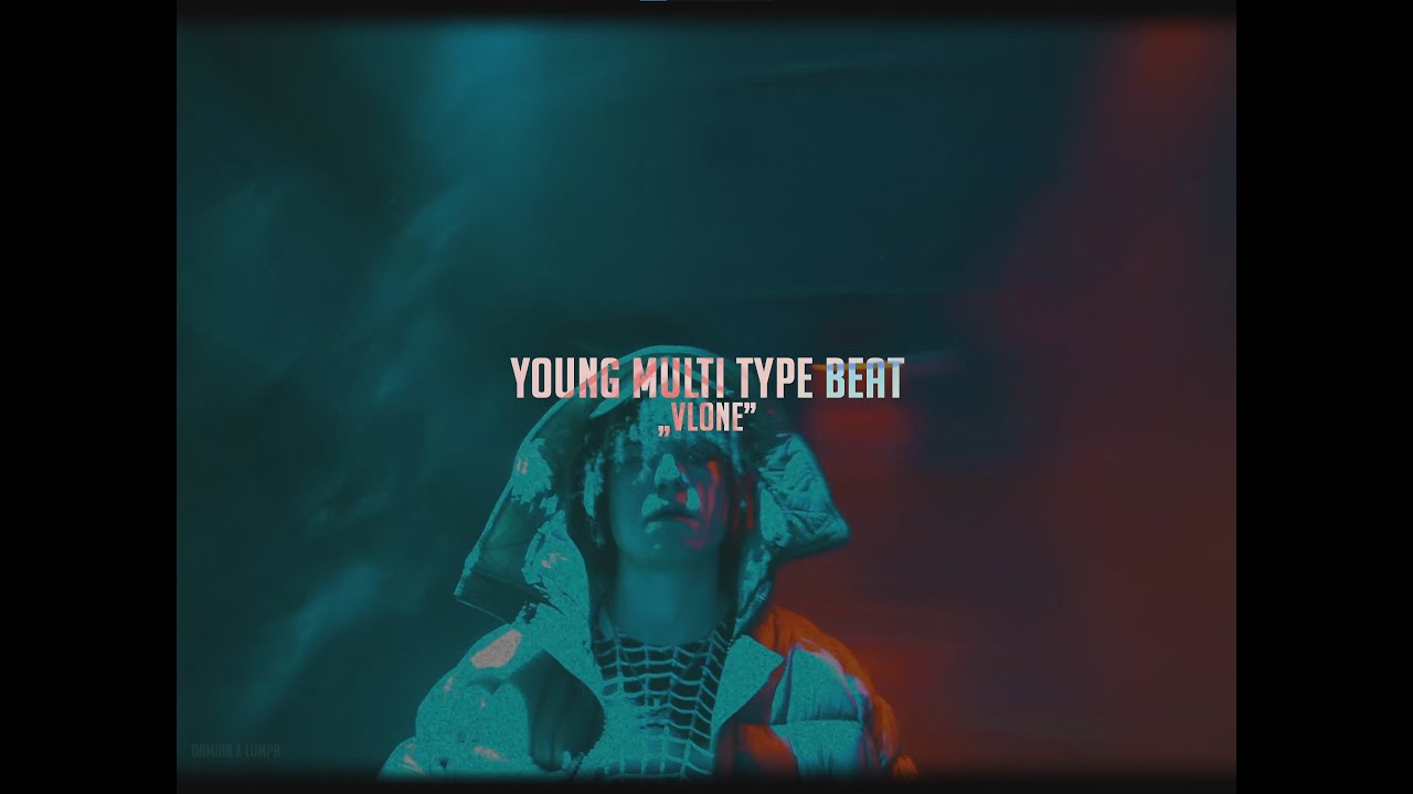 [SOLD] Young Multi Type Beat 