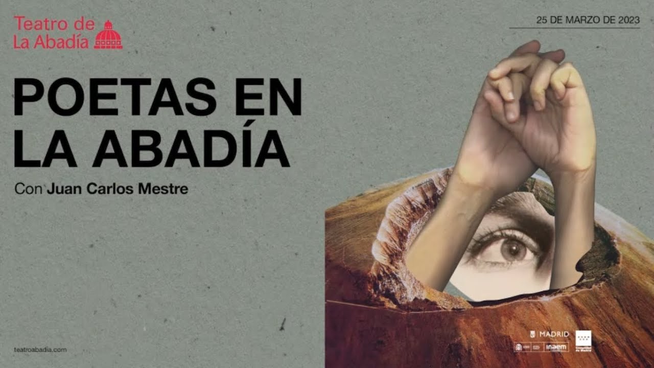 Poetas en La Abadía: Juan Carlos Mestre (extracto)