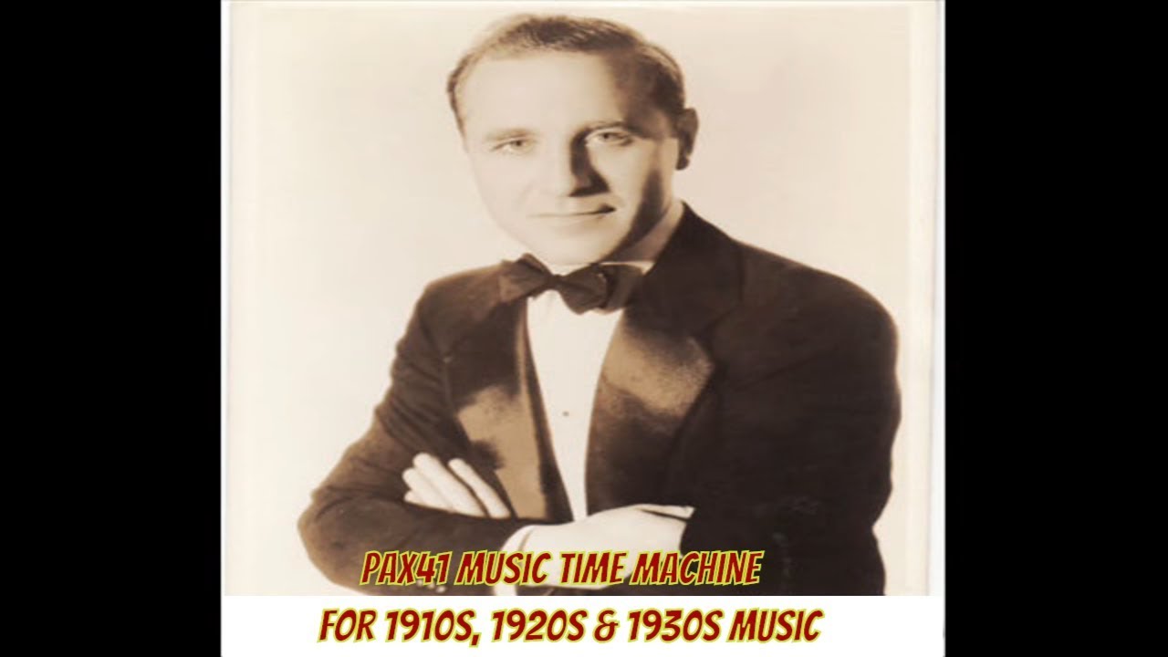 1930s Music of Wayne King & His Orch. - Good-Night Sweetheart @Pax41