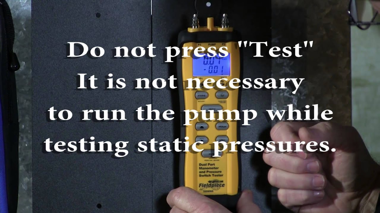 SDMN6 - Testing Total System Static Pressures