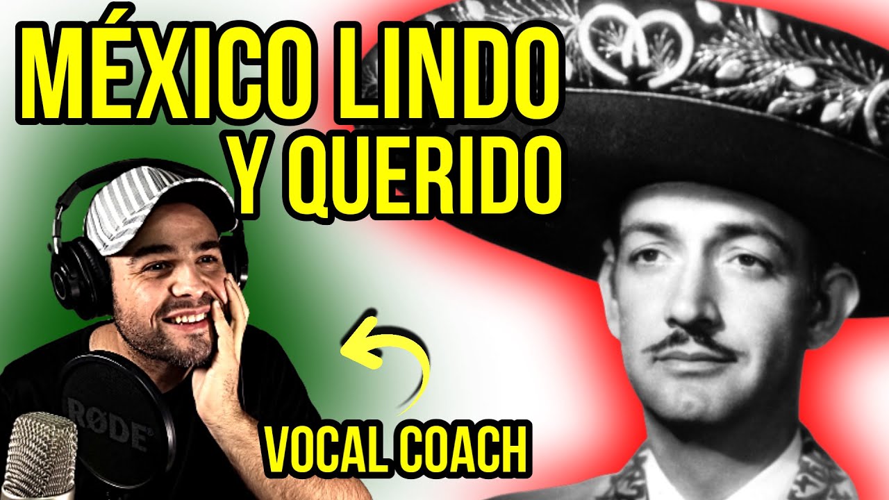 JORGE NEGRETE | PRIMERA VEZ | MEXICO LINDO Y QUERIDO | Reacción y Análisis | Vocal Coach