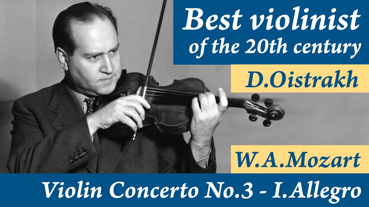 Mozart: Violin Concerto No.3  - I.Allegro (Oistrakh)