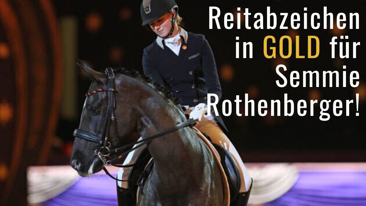 GOLDENES Reitabzeichen für Semmieke Rothenberger 😍 | WOW! 🏆 | Herzlichen Glückwunsch!