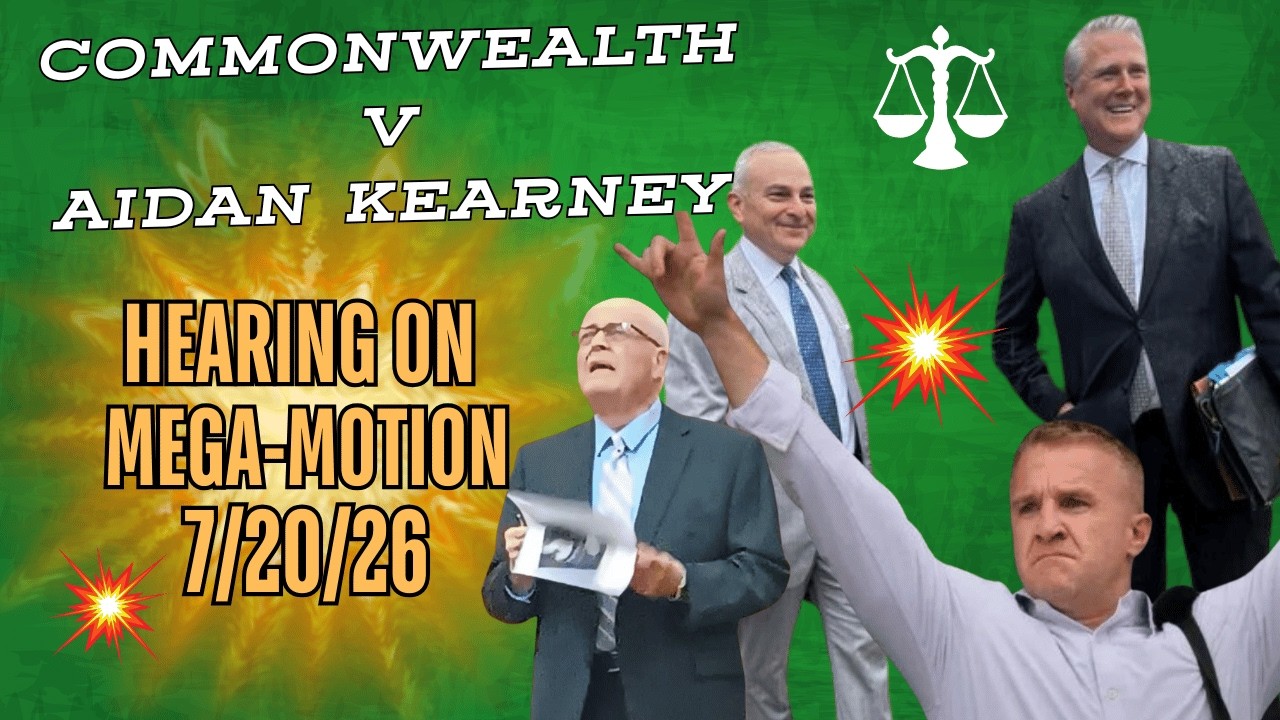 LIVE HEARING: Turtleboy aka Aidan Kearney Mega-Motion to Dismiss