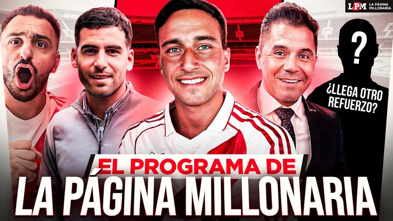 RIVER NO SE RETIRA DEL MERCADO DE PASES - EL PROGRAMA DE LA PÁGINA MILLONARIA con RENZO PANTICH