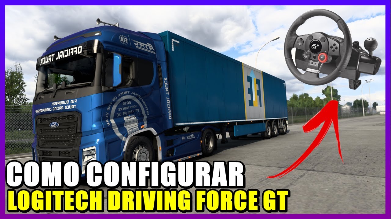 CONFIGURAÇÃO DO VOLANTE LOGITECH DRIVING FORCE GT NO ETS 2 1. 43 OPEN BETA